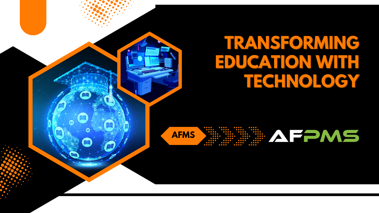 Transforming Education with Technology: My Journey from AFMS to AFPMS