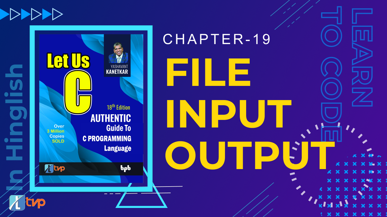 Let Us C Chapter 19 with Exercise Solution : File Input/Output